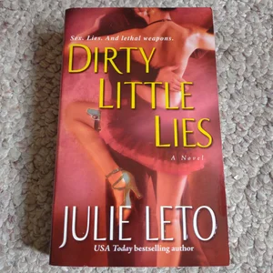 Dirty Little Lies