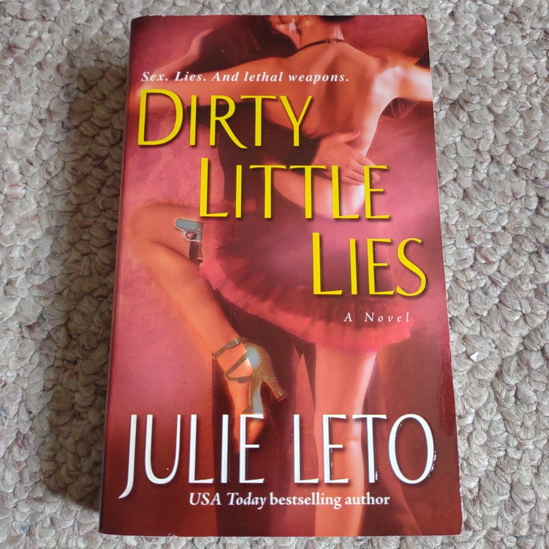 Dirty Little Lies