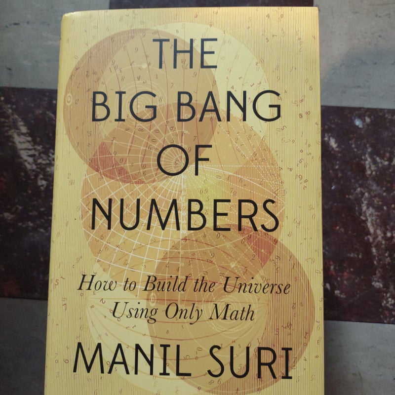 The Big Bang of Numbers