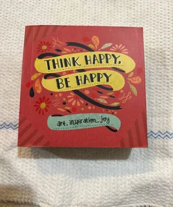Think Happy, Be Happy