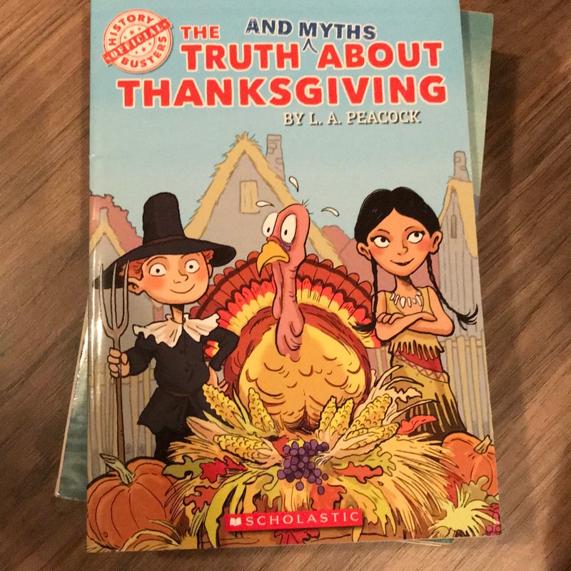 The Truth (and Myths) about Thanksgiving