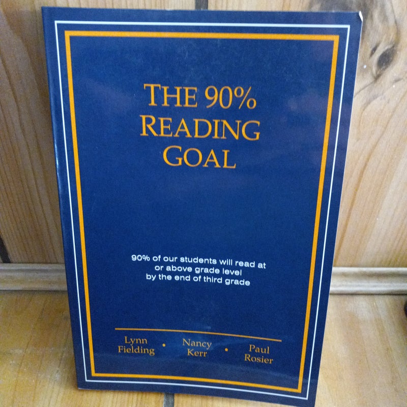 The 90% Reading Goal