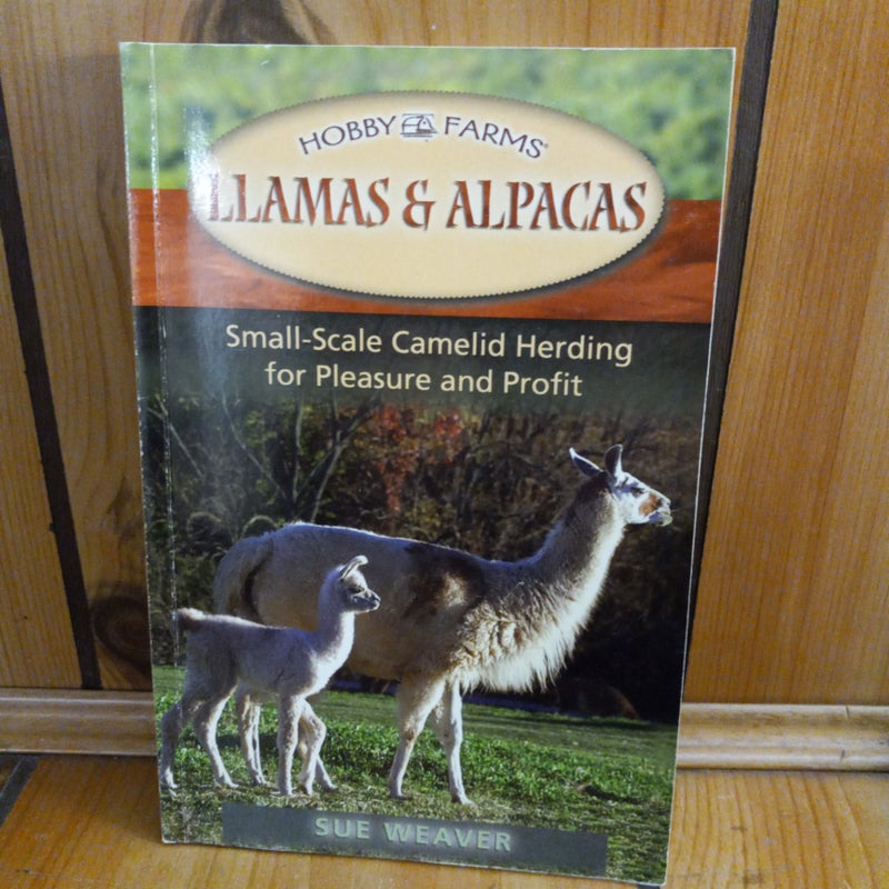 Llamas and Alpacas