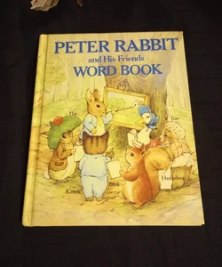 Peter Rabbit and His Friends Word Book