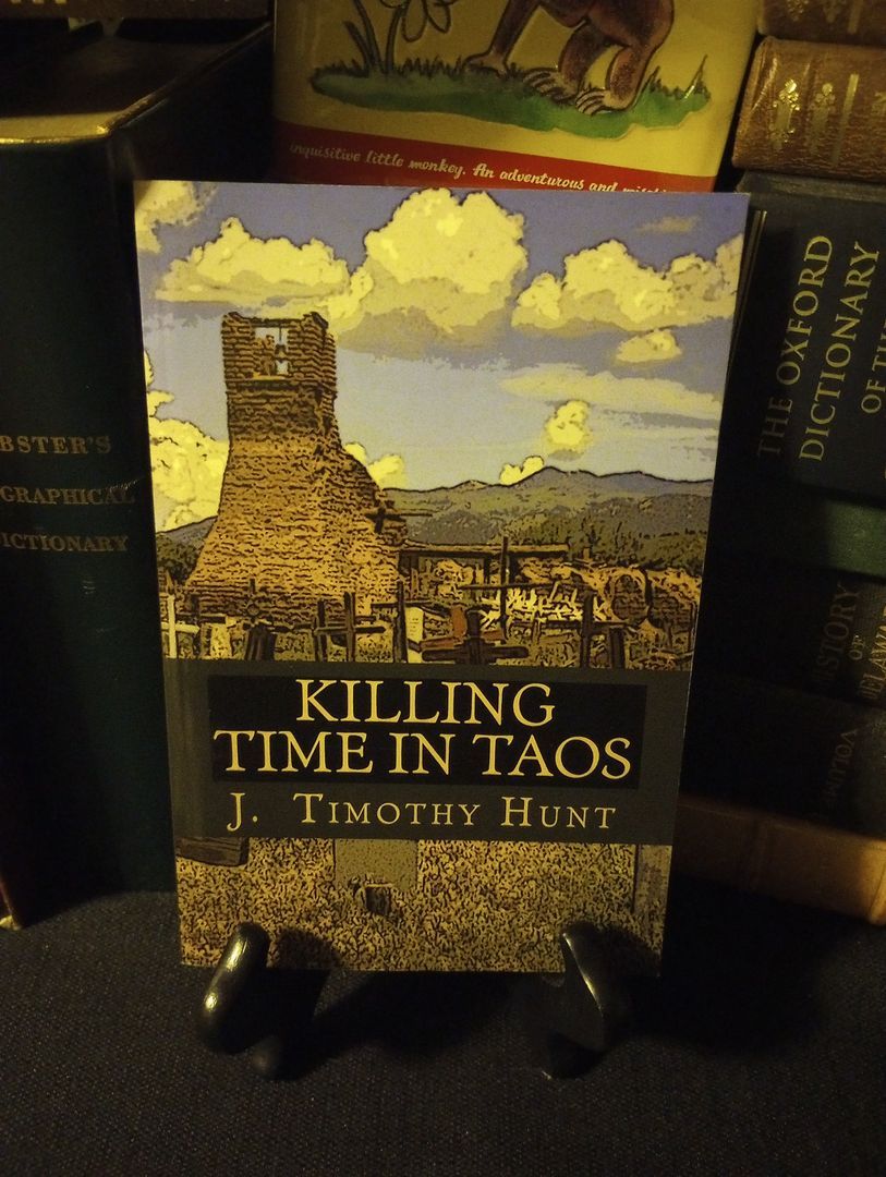 Killing Time in Taos