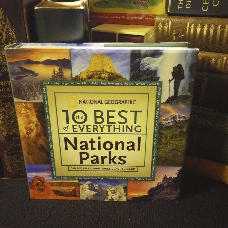 The 10 Best of Everything National Parks
