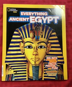 National Geographic Kids Everything Ancient Egypt