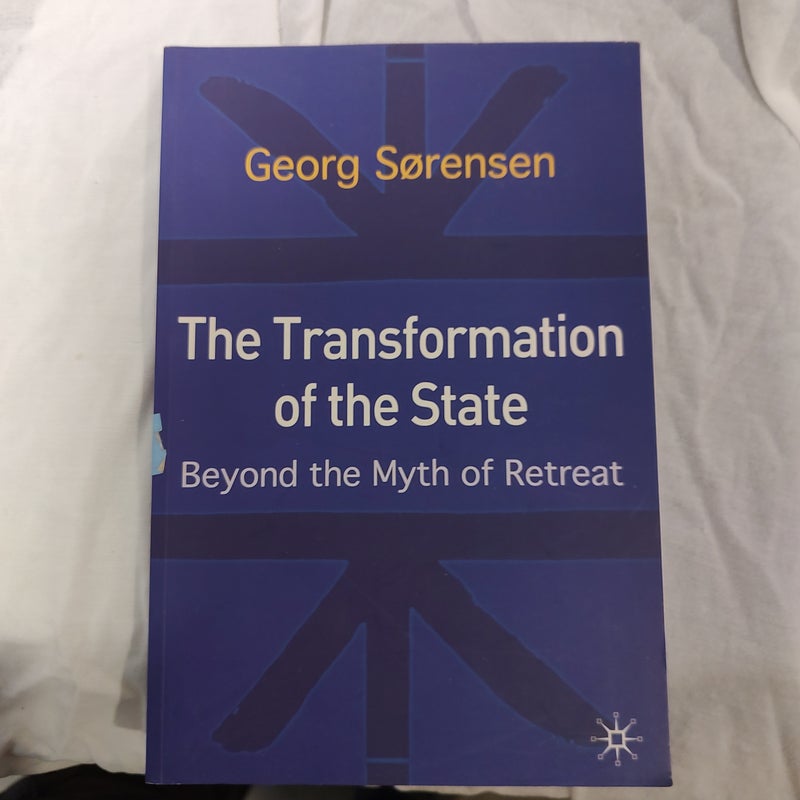 The Transformation of the State