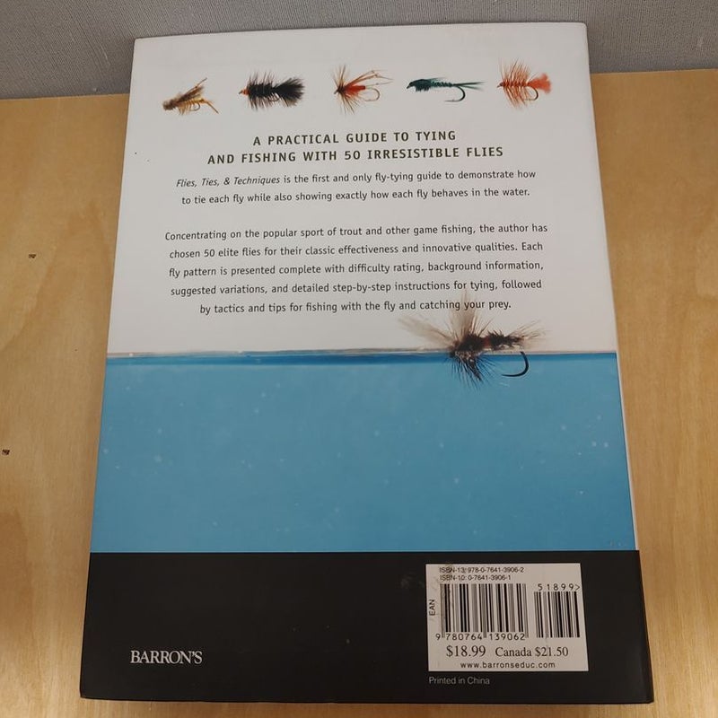 Flies, Ties, and Techniques
