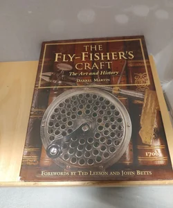 The Fly-Fisher's Craft
