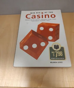Win Big At The Casino