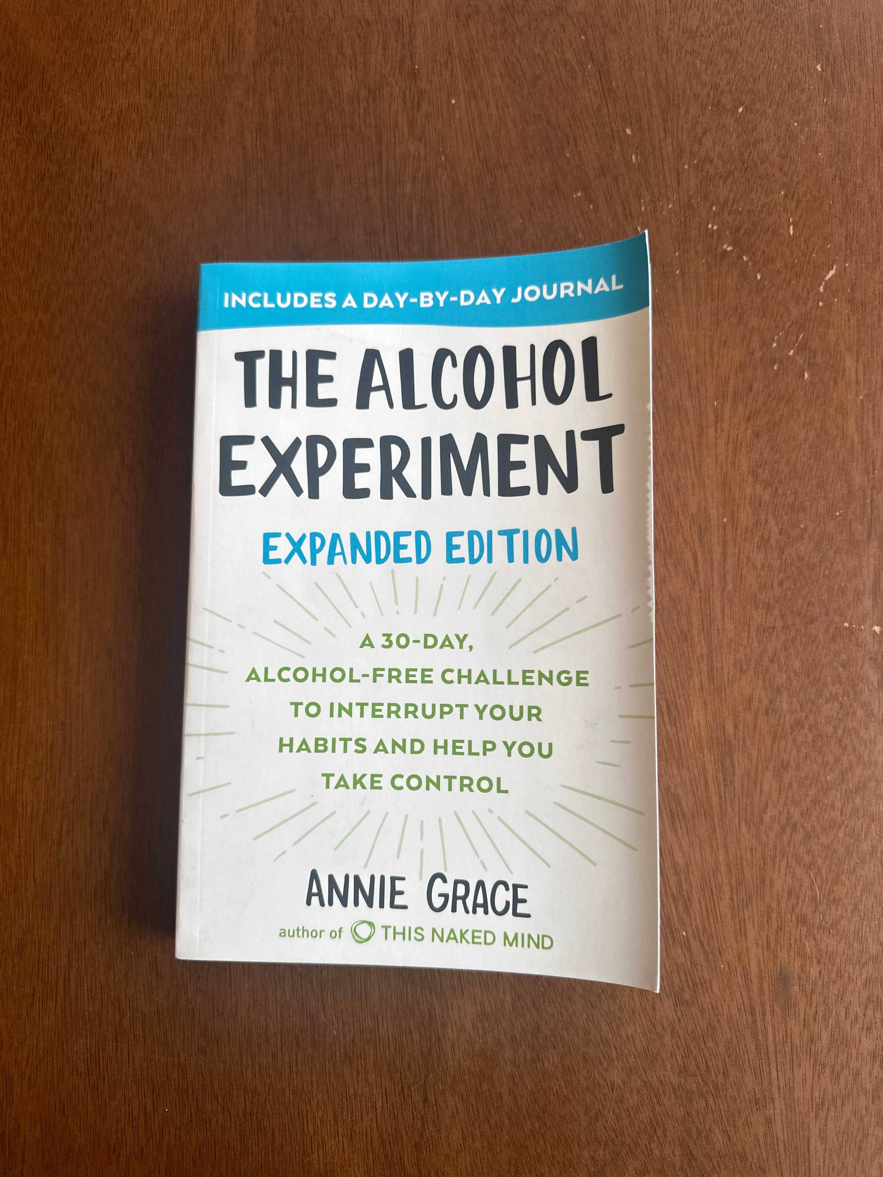 The Alcohol Experiment: Expanded Edition