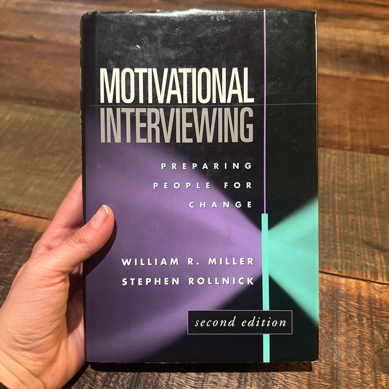 Motivational Interviewing, Second Edition