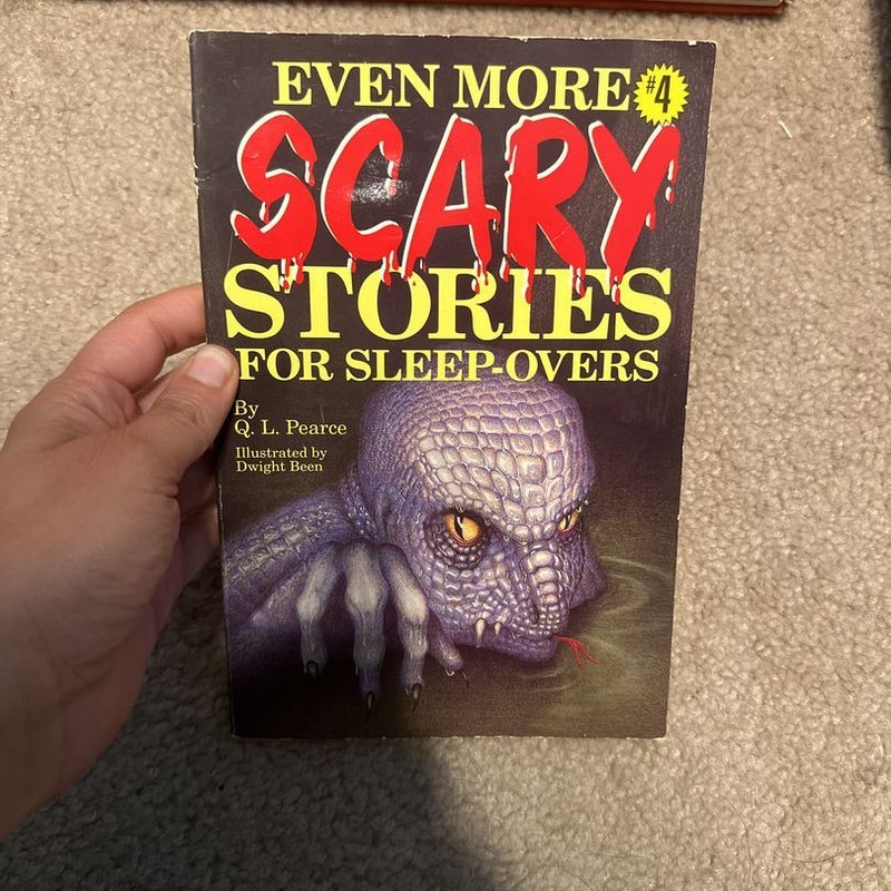 Even More Scary Stories for Sleep-Overs