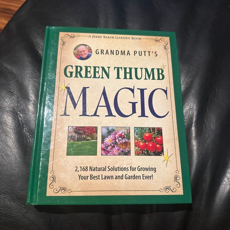 Grandma Putt's Green Thumb Magic