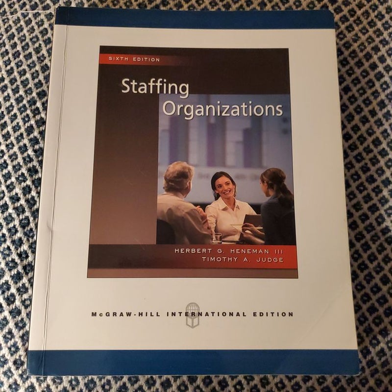 Staffing Organizations