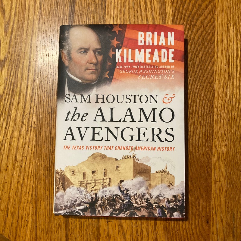 Sam Houston & the Alamo Avengers