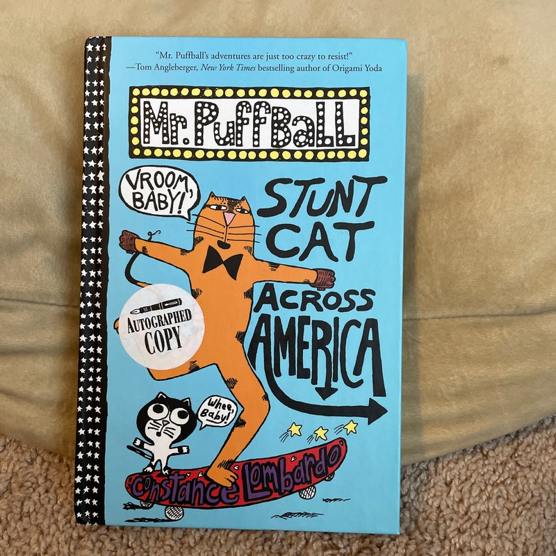 Signed - Mr. Puffball: Stunt Cat Across America