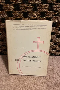 Understanding the New Testament 