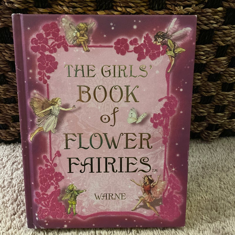 The Girls' Book of Flower Fairies