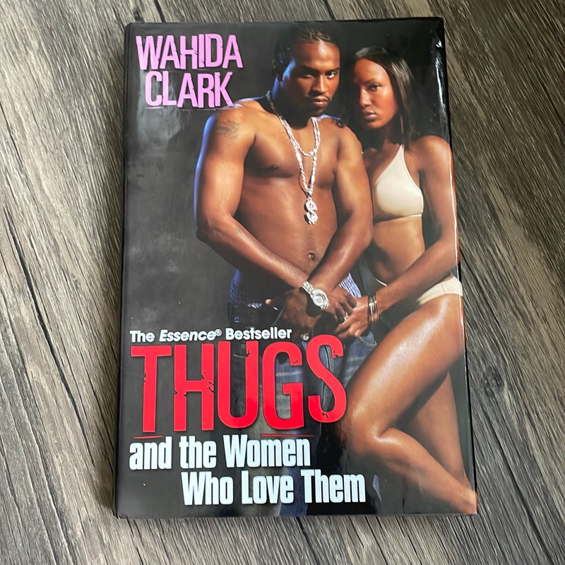 Thugs and the Women Who Love Them