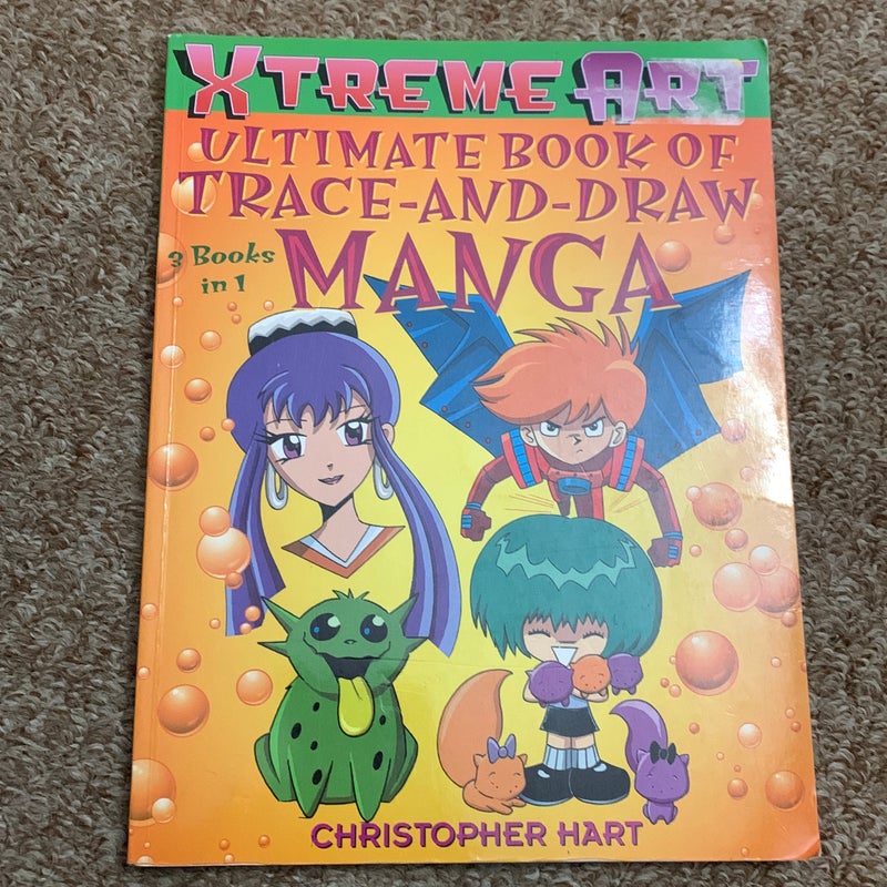 Xtreme Art (tm) Ultimate Book of Trace-And-Draw Manga