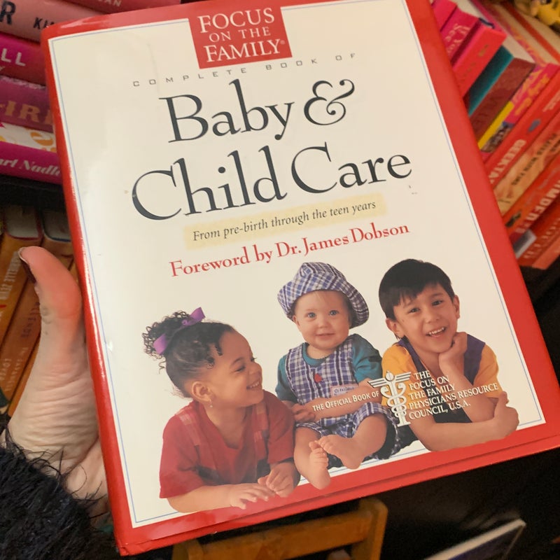 The complete book of baby & child care