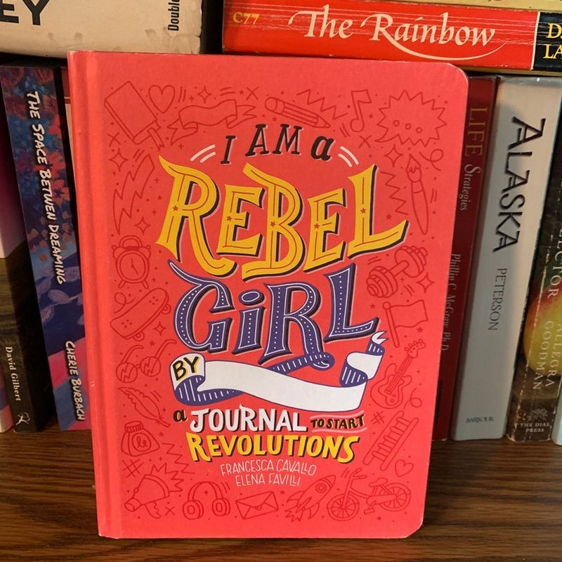 I Am a Rebel Girl