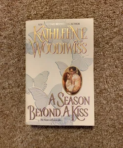 A Season Beyond a Kiss