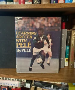 Learning Soccer with Pele