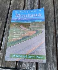 Backroads and Byways of Montana