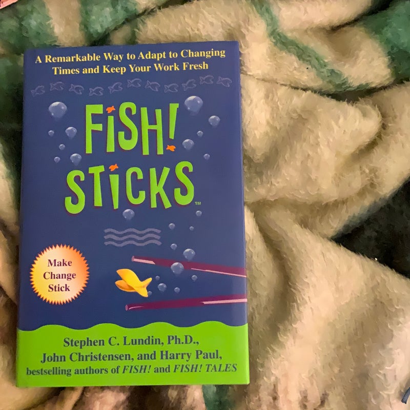 Fish! Sticks