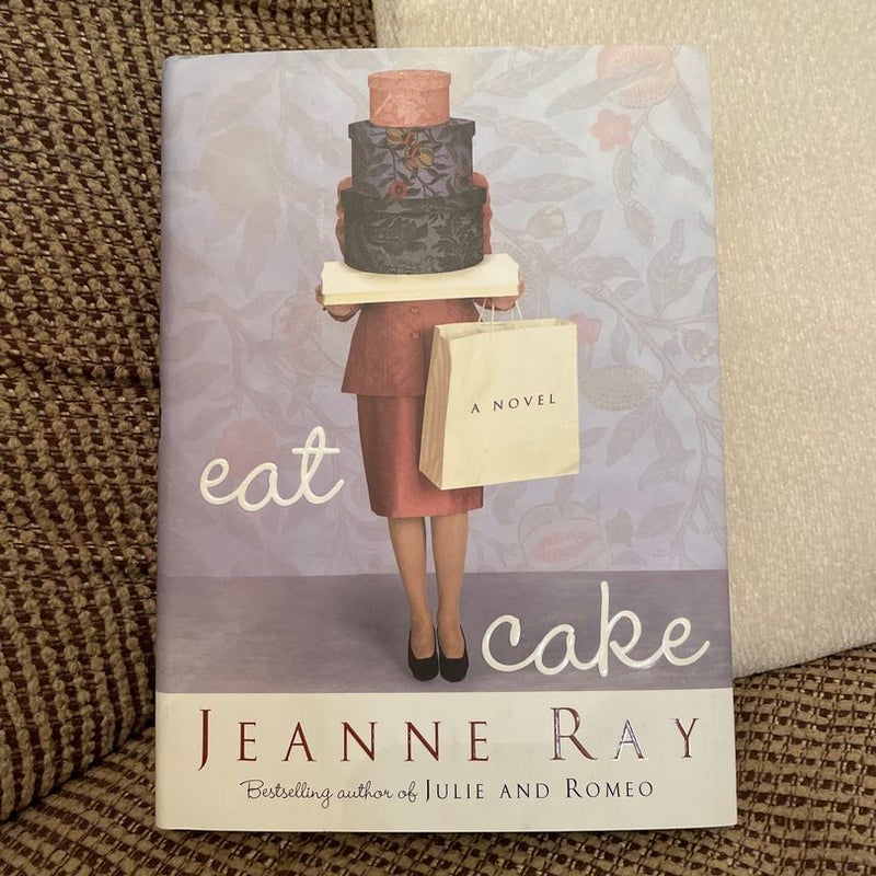 Eat Cake (First Edition)
