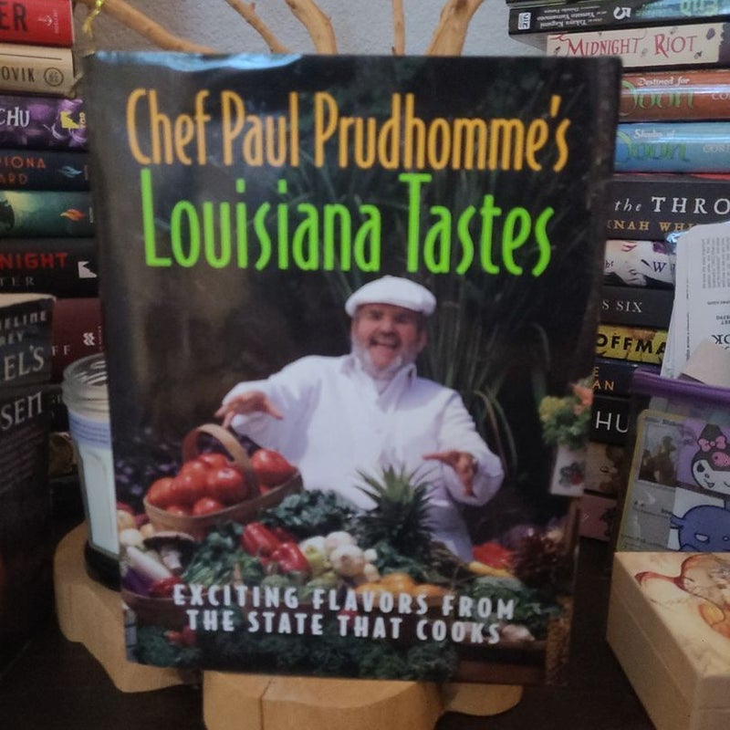 Chef Paul Prudhomme's Louisiana Tastes