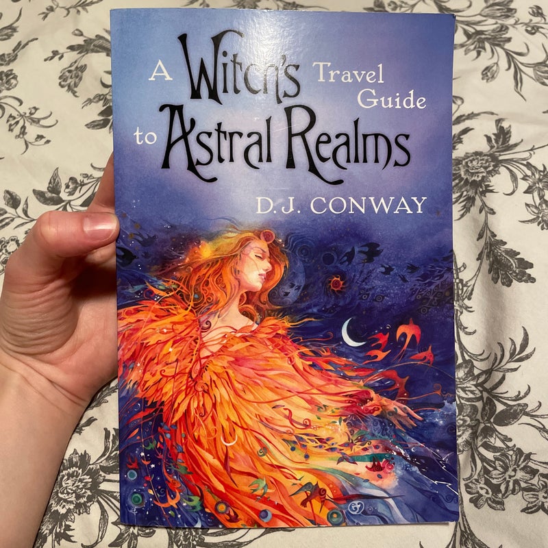 A Witch's Travel Guide to Astral Realms