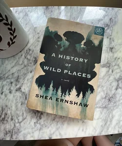 A History of Wild Places (BOTM edition)