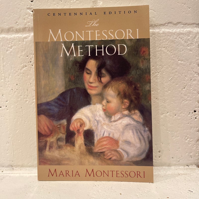 The Montessori Method