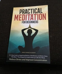 Practical Meditation for Beginners 
