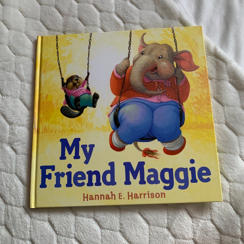 My Friend Maggie