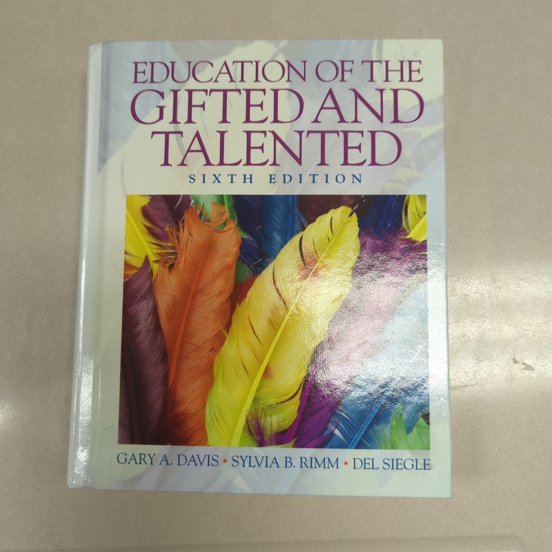 Education of the Gifted and Talented