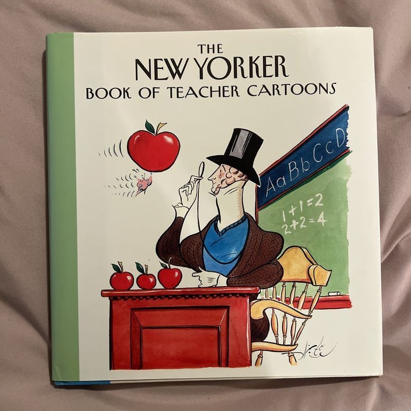 The New Yorker Book of Teacher Cartoons