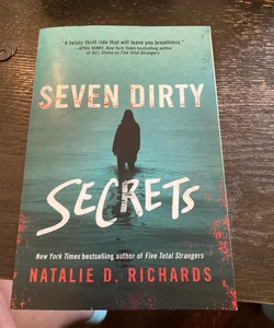 Seven Dirty Secrets