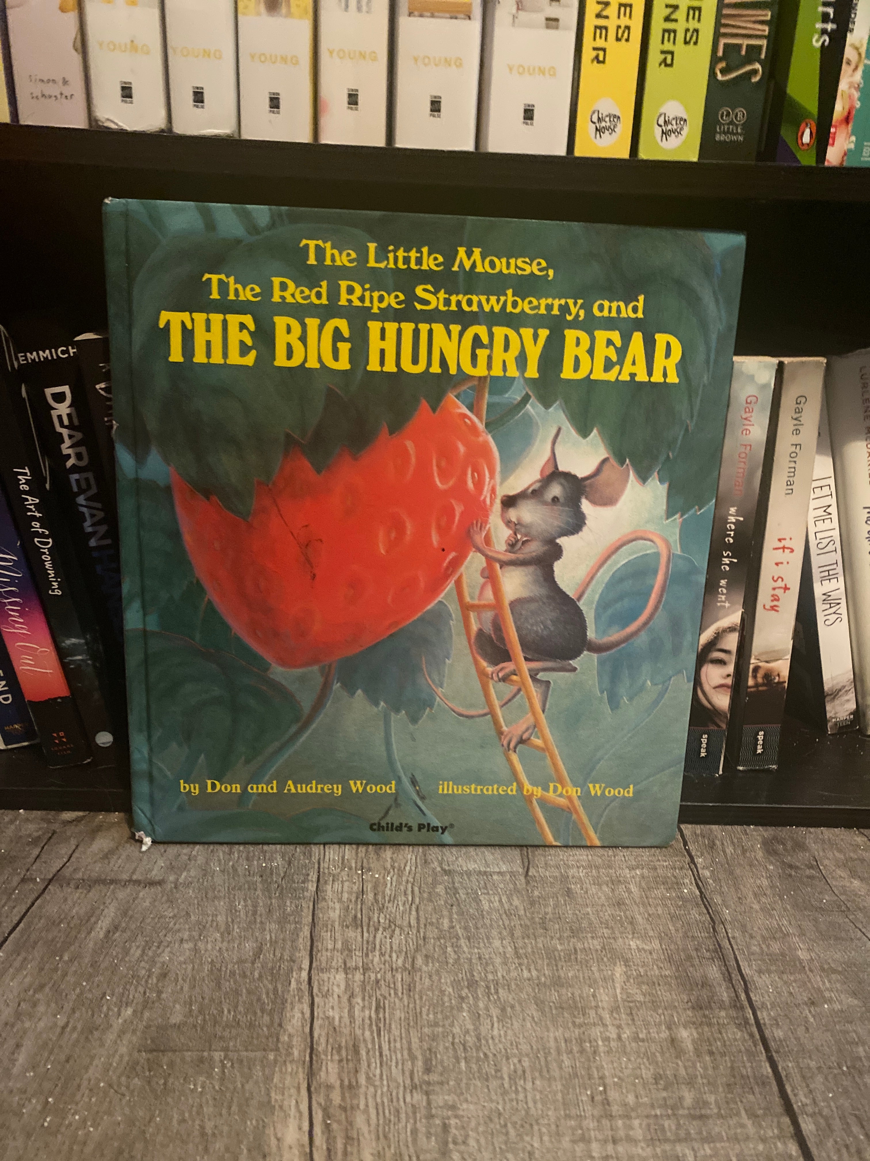 The Little Mouse, the Red Ripe Strawberry and the Big Hungry Bear