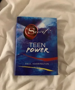 The Secret to Teen Power