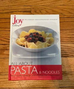 All about Pasta and Noodles