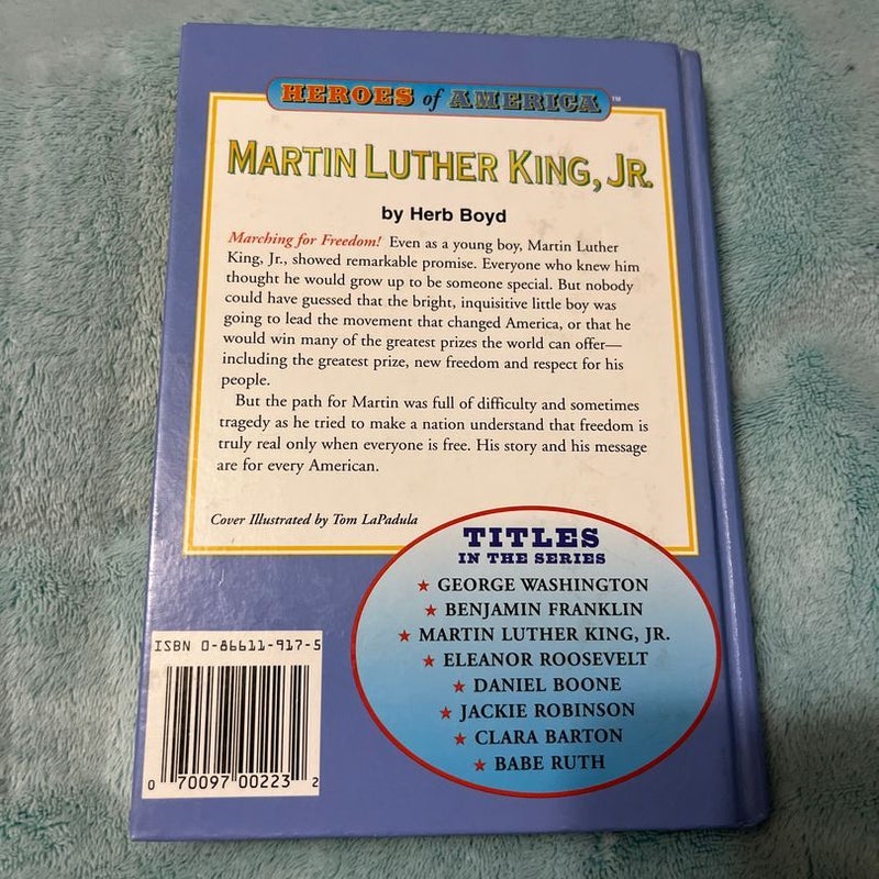 Heroes of America: Martin Luther King, Jr.
