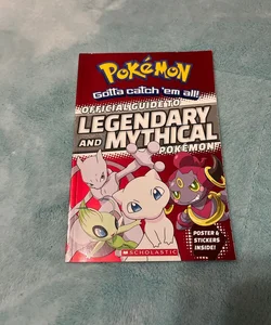 Pokémon: Official Guide to Legendary and Mythical Pokémon 