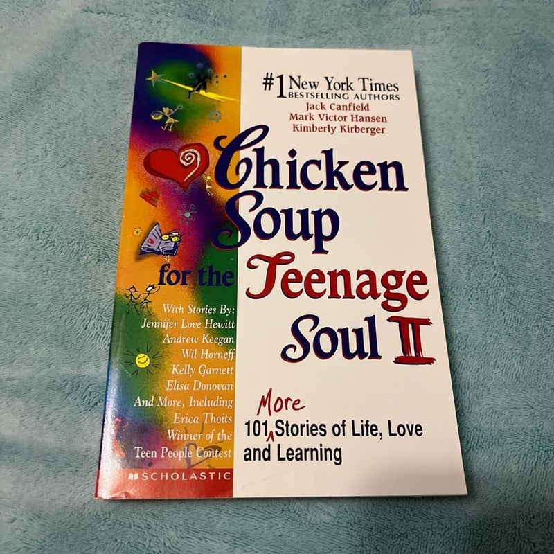 Chicken Soup for the Teenage Soul 2