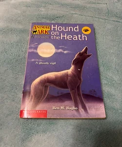 Animal Ark Hauntings: Hound on the Heath