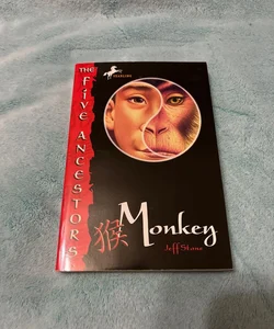 The Five Ancestors: Monkey - Book 2